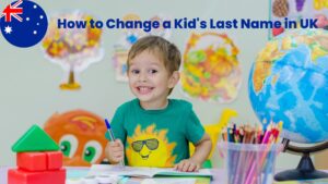 How to Change a Kid's Last Name in UK